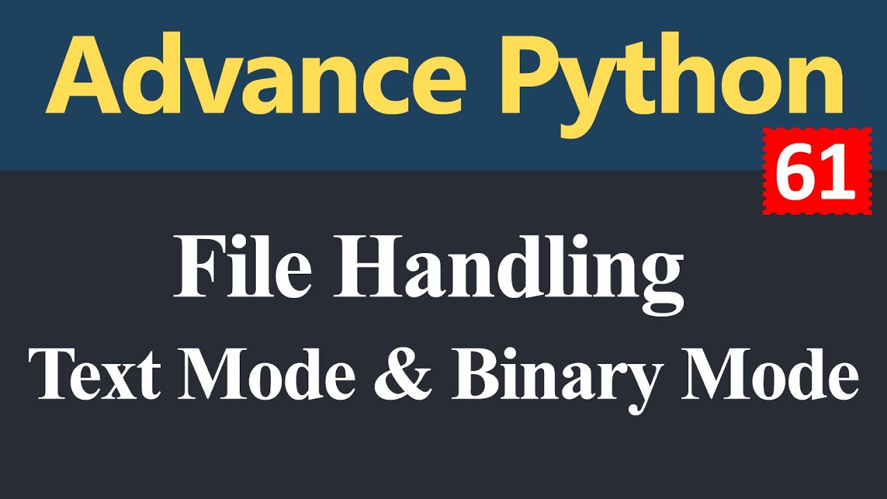 Text Mode And Binary Mode In Python (Hindi) - YouTube