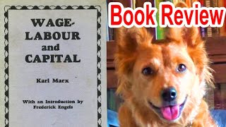 Wage-Labour and Capital by Karl Marx - Radical Reviewer