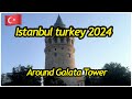 Istanbul Galata Tower walking tour || Historical landmark & stunning view of Galata streets 🇹🇷