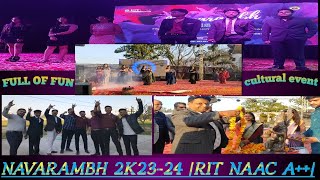 |NAVARAMBH| FIESTA 2K23-24     |RIT NAAC A++| |RIT ROORKEE|