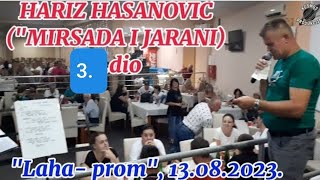 Hariz Hasanović, uživo, 3. dio, \