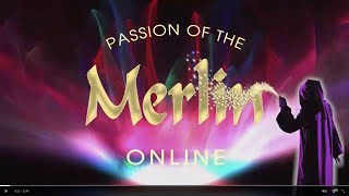 Passion of the Merlin - highlights