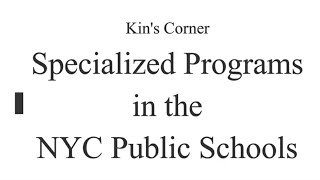 Specialized Programs in the NYC DOE