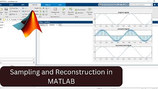 MATLAB code for Sampling| Sampling and reconstruction using MATLAB