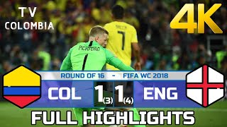 4K Colombia 1 - England 1 (3-4) FULL HIGHLIGHTS & GOALS (Colombian Commentary) FIFA WC 2018