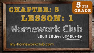 Homework Help Common Core Math Grade 5 Chapter 5 Lesson 1 - part 1