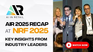 NRF 2025: Air Conference 2025 Recap!