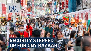 Enhanced security measures rolled out at CNY bazaar in Chinatown | THE BIG STORY