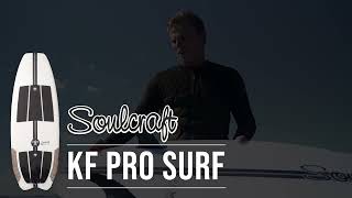 Soulcraft 2023 KF Pro Surf Keenan Flegal Board Review