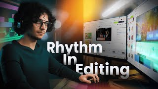 What is RHYTHM in video editing and how can it help you create BETTER VIDEOS | Video Editing Tips