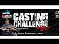 Casting Challenge Di Tasik Lagenda Gubir by Mayeep (Mama Toman Sombong, Papa Toman Tunjuk Hero)