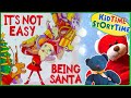 It's Not Easy Being Santa 🎅🏽 Christmas Book for Kids