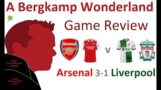 Arsenal 3-1 Liverpool (Premier League) | Game Review *An Arsenal Podcast