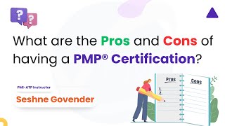 What are the Pros and Cons of having a PMP Certification? | PMI | Project Management Professional