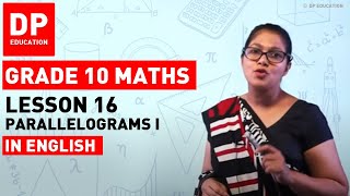 Lesson 16. Parallelograms I | Maths Session for Grade 10 #DPEducation #Grade10Maths #parllelograms