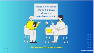 Let's solve the Python interview question||Write a function to check if given string is a palindrome