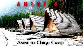 Anini 02 | Anini to Chigu Camp | Assamese Vlog | Koushik Borah | Bitupon Saikia |