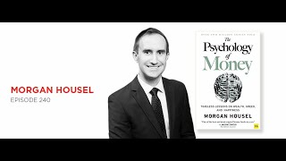 The Psychology of Money: Morgan Housel