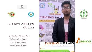 Incubate - Trichon Bio Lab, Founder - Dr. Saurabh