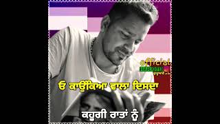 Kaonkeya Wala | Veet Baljit (WhatsApp Status) New Song | New Punjabi Song Status Video 2021