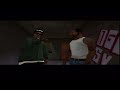 grand theft auto san andreas meeting b dup and big bear hd