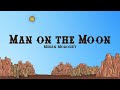 Megan Moroney - Man on the Moon (Lyrics)