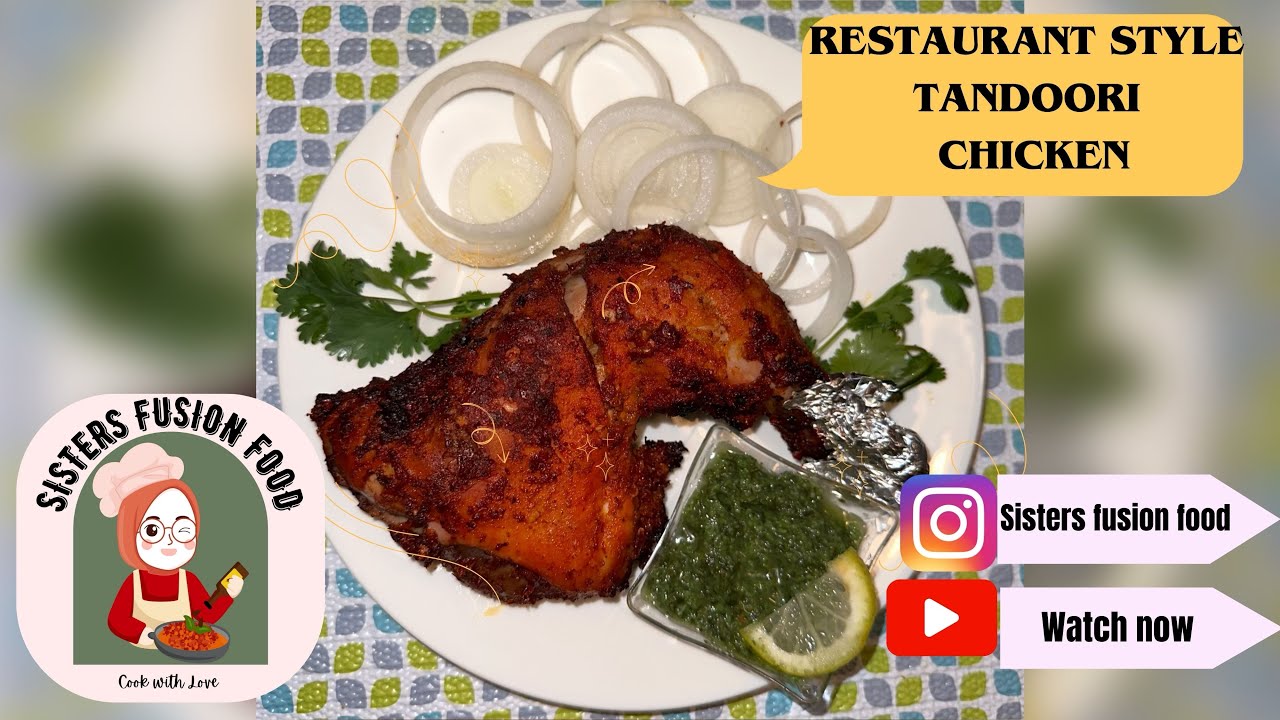 How To Make Restaurant Style Tandoori Chicken Easy & Delicious Recipe ...