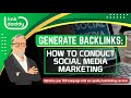 Generate Backlinks - How to Conduct Social Media Marketing