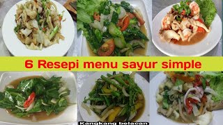 6 Resepi menu sayur ala Thai || Rizal tomyam