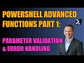 Become a PowerShell Master Writing Advanced Functions! [Part 1]