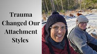 How Trauma Changed Our Attachment Styles | Sisters Healing Together