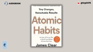 Building Better Habits: Cracking the Code with Atomic Habits | James Clear