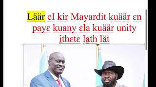 nuer online tv läär, Läär cI kir Mayardit kuäär ɛn payɛ kuany ɛla kuäär unity i̠thɛtɛ la̱th lät