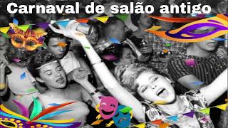 MARCHINHAS DE CARNAVAL ANTIGAS  / STUDIO DJ VALDIR LIRA