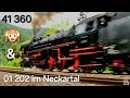 Steam locomotive 41 360 clears your ears - 01 202 and 41 360 blast through the Neckar Valley