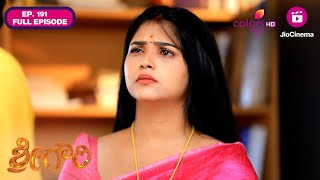 Shreegowri | Ep. 191 | Full Episode | Gowri is the end of Appu | 22 Oct 24 | Colors Kannada