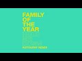 Family of the Year - Hold Me Down (Autograf Remix) [Official HD Audio]