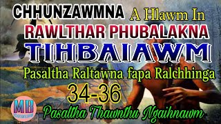 RAWLTHAR PHUBALAKNA# Episode: 34-36