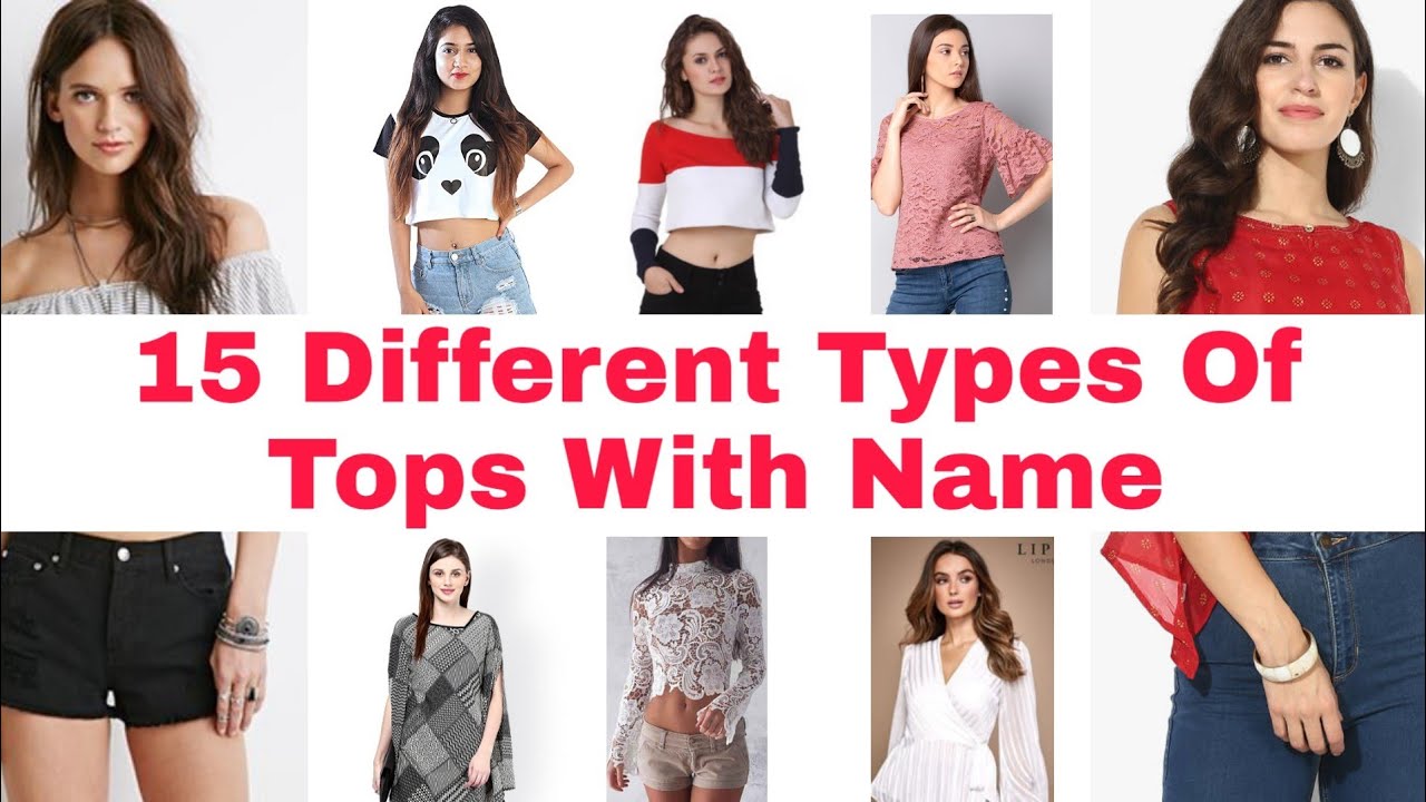 Top 15 Different Types Of Tops With Name For Girls & Womens - YouTube