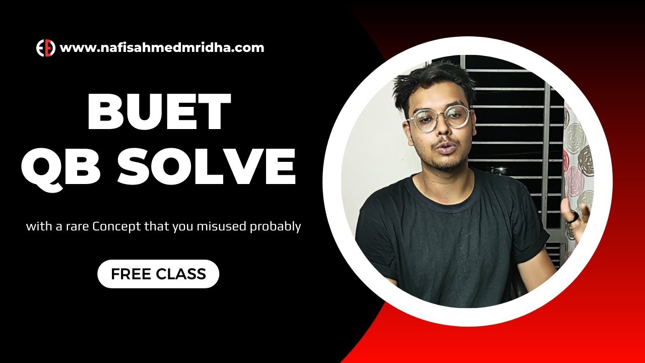 A Rare Question Of 🇧🇩BUET ADMISSION TEST [BUET QB Solve With 💥Full ...