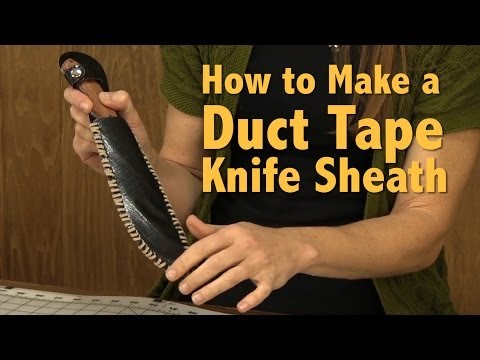 How To Make A DIY Duct Tape Knife Sheath How To Make A DIY Duct Tape Knife Sheath