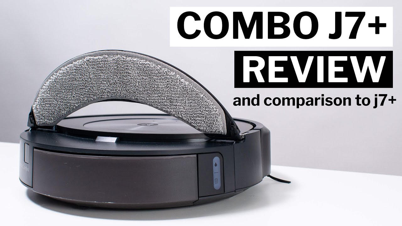 IRobot Roomba Combo J7+ Review And Comparison To J7+ - YouTube