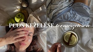 PCOS természetes kezelése ☁️🕯️🧘‍♀️✨🍵