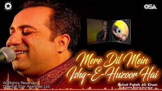 Mere Dil Mein Ishq-e-Huzoor Hai | Rahat Fateh Ali Khan | complete version | OSA Worldwide