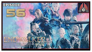 CohhCarnage Plays FFXIV: Endwalker - Episode 56