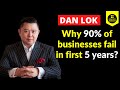 Dan Lok: Why 90% of businesses fail in first 5 years? #shorts