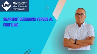 Snapshot Debugging vs AL Profiler in Business Central — When to Use Each