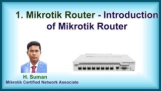 1. Introduction of Mikrotik Router Tutorials