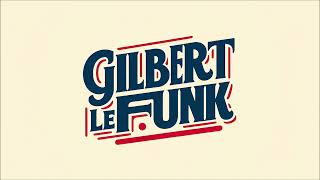 Gilbert Le Funk DJ Set | Dec 19, 2024 | House Music