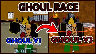 Ghoul Race V1 to V3 Complete Guide 2023 - Blox Fruits [Beginner's Guide]